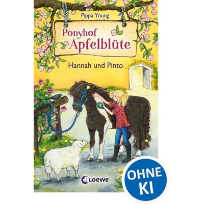 Loewe Hannah und Pinto / Ponyhof Apfelblüte Band 4 Loewe Hannah und Pinto / Ponyhof Apfelblüte Band 4