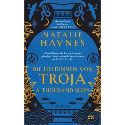 dtv A Thousand Ships – Die Heldinnen von Troja dtv A Thousand Ships – Die Heldinnen von Troja