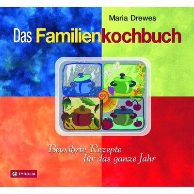 Tyrolia Das Familienkochbuch Tyrolia Das Familienkochbuch