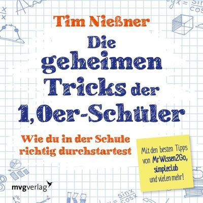 Mvg Die geheimen Tricks der 1,0er-Schüler Mvg Die geheimen Tricks der 1,0er-Schüler