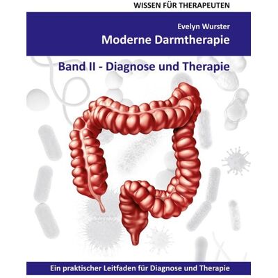 BoD – Books on Demand Moderne Darmtherapie BoD – Books on Demand Moderne Darmtherapie