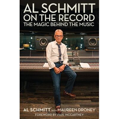 Bloomsbury eBooks US Al Schmitt on the Record Bloomsbury eBooks US Al Schmitt on the Record