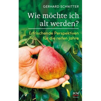 Hänssler Wie möchte ich alt werden? Hänssler Wie möchte ich alt werden?