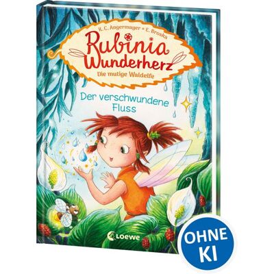 Loewe Rubinia Wunderherz, die mutige Waldelfe (Band 3) - Der verschwundene Fluss Loewe Rubinia Wunderherz, die mutige Waldelfe (Band 3) - Der verschwundene Fluss