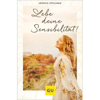 Gräfe und Unzer eBook Lebe deine Sensibilität! Gräfe und Unzer eBook Lebe deine Sensibilität!