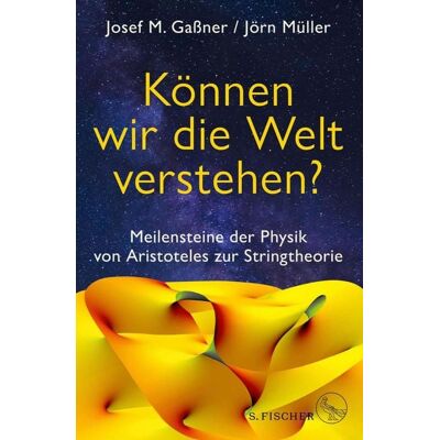 Fischer E-Books Können wir die Welt verstehen? Fischer E-Books Können wir die Welt verstehen?