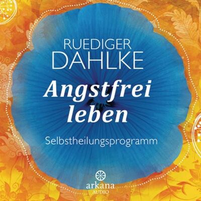 Arkana Angstfrei leben Arkana Angstfrei leben