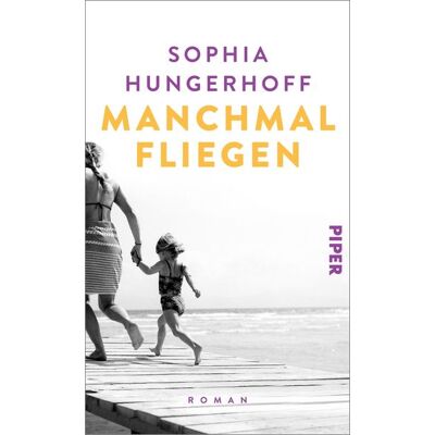 Piper Manchmal fliegen Piper Manchmal fliegen