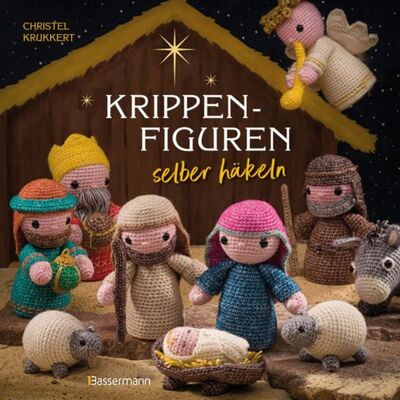 Bassermann Krippenfiguren selber häkeln Bassermann Krippenfiguren selber häkeln