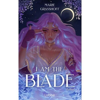 Lübbe I Am the Blade Lübbe I Am the Blade