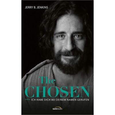 Gerth Medien The Chosen: Ich habe dich bei deinem Namen gerufen Gerth Medien The Chosen: Ich habe dich bei deinem Namen gerufen