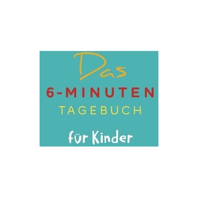 Rowohlt Taschenbuch Das 6-Minuten-Tagebuch für Kinder (petrol) (Buch) Rowohlt Taschenbuch Das 6-Minuten-Tagebuch für Kinder (petrol) (Buch)