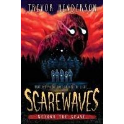 Scholastic Scarewaves: Beyond the Grave (Scarewaves #2) Scholastic Scarewaves: Beyond the Grave (Scarewaves #2)
