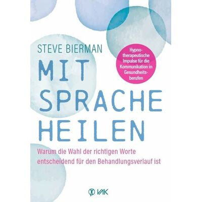 Vak Mit Sprache heilen Vak Mit Sprache heilen