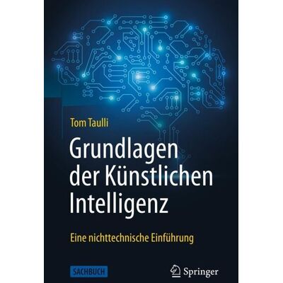 Springer Grundlagen der Künstlichen Intelligenz Springer Grundlagen der Künstlichen Intelligenz