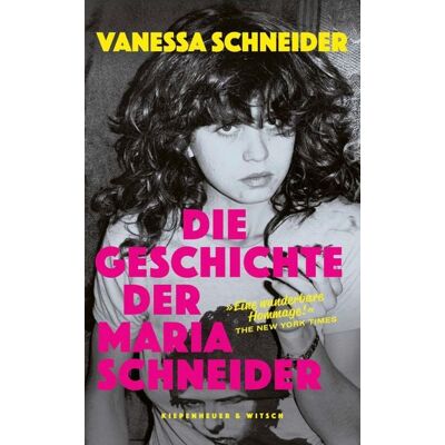 KiWi eBooks Die Geschichte der Maria Schneider KiWi eBooks Die Geschichte der Maria Schneider