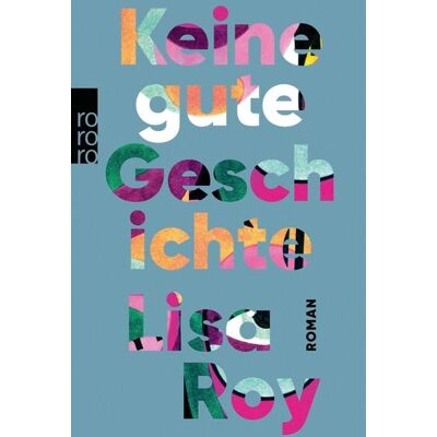 Rowohlt eBooks Keine gute Geschichte Rowohlt eBooks Keine gute Geschichte