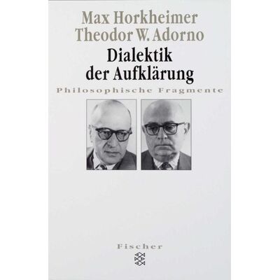 Fischer Taschenbuch Verlag Dialektik der Aufklärung Fischer Taschenbuch Verlag Dialektik der Aufklärung