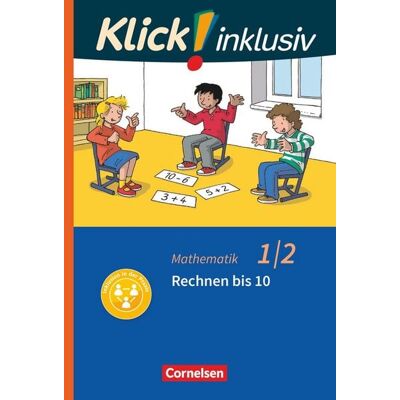 Cornelsen Verlag Klick! inklusiv - Mathematik, Grundschule / Förderschule - Themenhefte für Lernende mit Förderbedarf - 1./2. Schuljahr Cornelsen Verlag Klick! inklusiv - Mathematik, Grundschule / Förderschule - Themenhefte für Lernende mit Förderbedarf - 1./2. Schuljahr