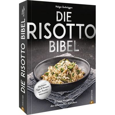 Christian Die Risotto-Bibel Christian Die Risotto-Bibel