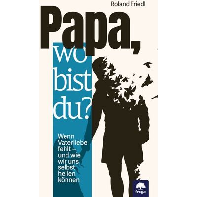 Freya Papa, wo bist du? Freya Papa, wo bist du?
