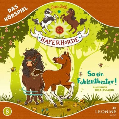 Leonine Audio Die Haferhorde - So ein Fohlentheater! (Hörspiel zu Band 8) Leonine Audio Die Haferhorde - So ein Fohlentheater! (Hörspiel zu Band 8)