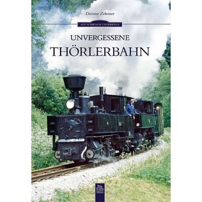 Sutton Unvergessene Thörlerbahn Sutton Unvergessene Thörlerbahn