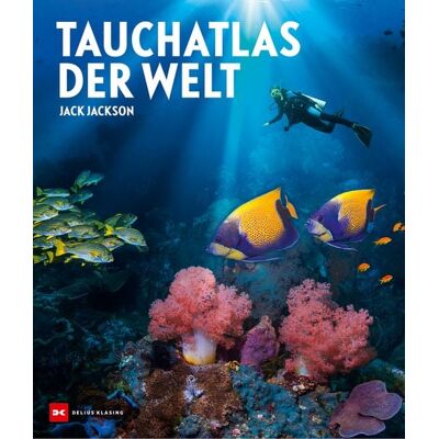 Delius Klasing Tauchatlas der Welt Delius Klasing Tauchatlas der Welt