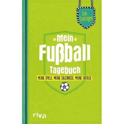 Riva Mein Fußball-Tagebuch Riva Mein Fußball-Tagebuch