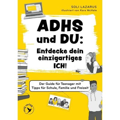 Mvg ADHS und du: Entdecke dein einzigartiges Ich! Mvg ADHS und du: Entdecke dein einzigartiges Ich!
