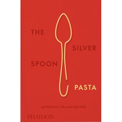 Phaidon The Silver Spoon Pasta Phaidon The Silver Spoon Pasta