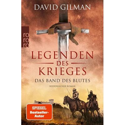 Rowohlt eBooks Legenden des Krieges: Das Band des Blutes Rowohlt eBooks Legenden des Krieges: Das Band des Blutes