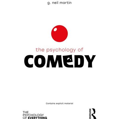 Taylor & Francis eBooks The Psychology of Comedy Taylor & Francis eBooks The Psychology of Comedy