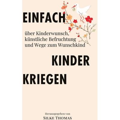 BoD – Books on Demand Einfach Kinder kriegen BoD – Books on Demand Einfach Kinder kriegen