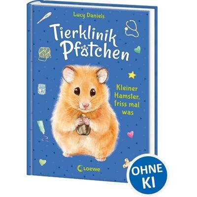Loewe Tierklinik Pfötchen (Band 6) - Kleiner Hamster, friss mal was Loewe Tierklinik Pfötchen (Band 6) - Kleiner Hamster, friss mal was
