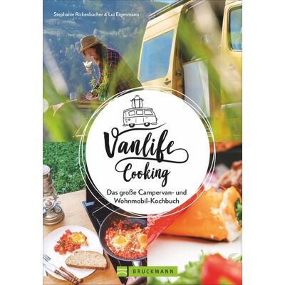 Bruckmann Vanlife Cooking Bruckmann Vanlife Cooking