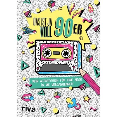 Riva Das ist ja voll 90er Riva Das ist ja voll 90er