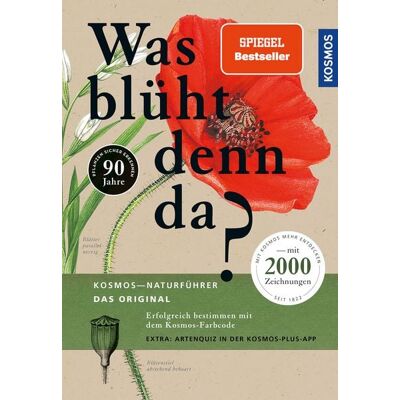 Kosmos Was blüht denn da - Das Original Kosmos Was blüht denn da - Das Original