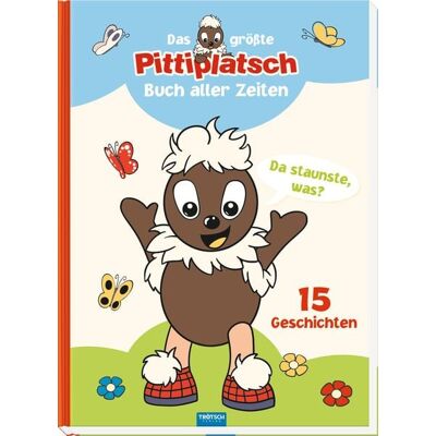 Trötsch Verlag GmbH & Co. KG Trötsch Unser Sandmännchen Kinderbuch Das größte Pittiplatsch Buch aller Zeiten Trötsch Verlag GmbH & Co. KG Trötsch Unser Sandmännchen Kinderbuch Das größte Pittiplatsch Buch aller Zeiten