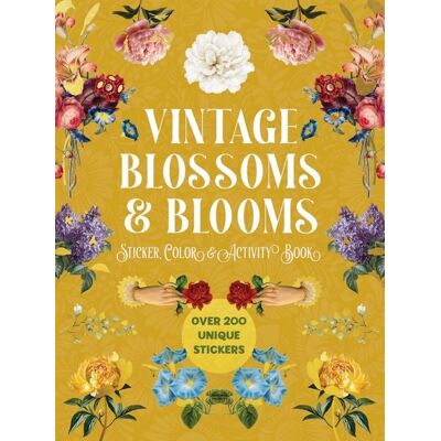 Workman Vintage Blossoms and Blooms Sticker, Color and Activity Book Workman Vintage Blossoms and Blooms Sticker, Color and Activity Book