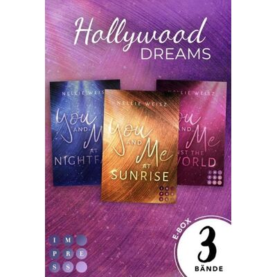 Impress Hollywood Dreams: Alle drei Bände im Bundle Impress Hollywood Dreams: Alle drei Bände im Bundle
