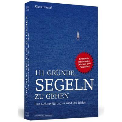 Schwarzkopf & Schwarzkopf Media 111 Gründe, segeln zu gehen Schwarzkopf & Schwarzkopf Media 111 Gründe, segeln zu gehen
