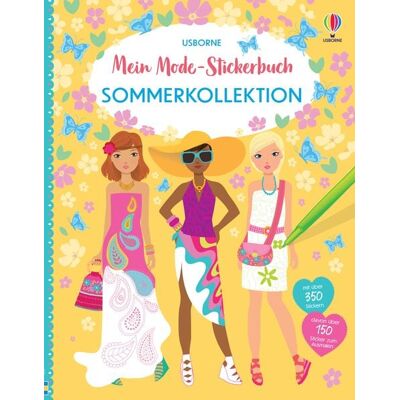Usborne Mein Mode-Stickerbuch: Sommerkollektion Usborne Mein Mode-Stickerbuch: Sommerkollektion