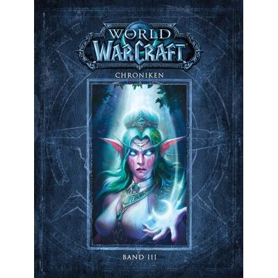 Panini World of Warcraft: Chroniken Bd. 3 Panini World of Warcraft: Chroniken Bd. 3