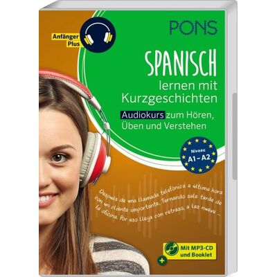 PONS Langenscheidt GmbH PONS Spanisch lernen mit Kurzgeschichten PONS Langenscheidt GmbH PONS Spanisch lernen mit Kurzgeschichten