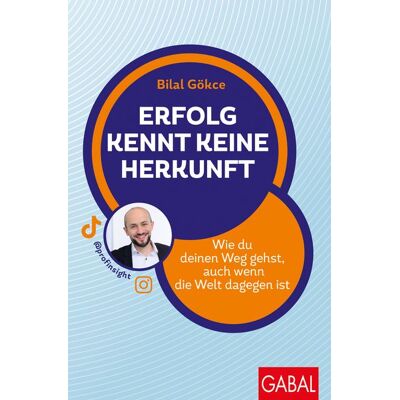 Gabal Erfolg kennt keine Herkunft Gabal Erfolg kennt keine Herkunft