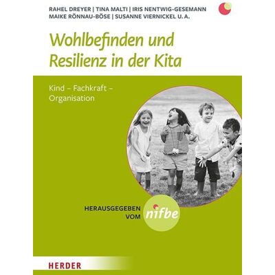 Herder eBooks Wohlbefinden und Resilienz in der KiTa Herder eBooks Wohlbefinden und Resilienz in der KiTa