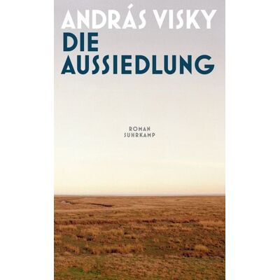 Suhrkamp Die Aussiedlung Suhrkamp Die Aussiedlung