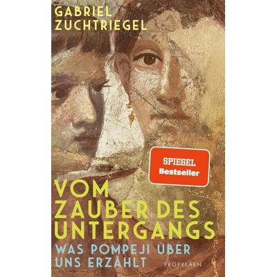Ullstein Ebooks Vom Zauber des Untergangs Ullstein Ebooks Vom Zauber des Untergangs