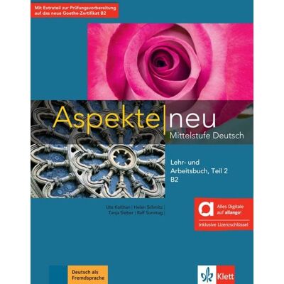 Klett Sprachen GmbH Aspekte neu B2 Teil 2 – Hybride Ausgabe allango Klett Sprachen GmbH Aspekte neu B2 Teil 2 – Hybride Ausgabe allango